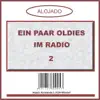Various Artists - Ein paar Oldies im Radio, Vol. 2